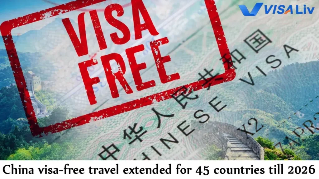 China Extends Visa-Free Policy Until End of 2026 — Bigger Opportunity for Travelers 2 China extends visa-free policy